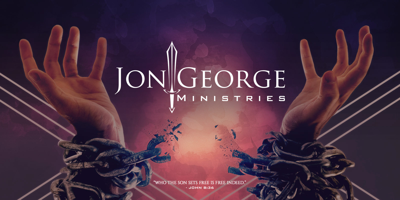 Jon George Ministries: raised hands and broken chains, symbolizing freedom in Christ